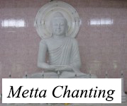 Metta Chanting